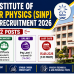 SINP Recruitment 2026 – Apply Online for 62 Scientist C, Technician B, LDC & Other Posts ChatGPT Image Aug 23, 2026, 08_15_33 PM