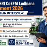 CSIR-CMERI CoEFM Ludhiana Recruitment 2026 – Walk-in Interview for 07 Project Associate & Project Assistant Posts ChatGPT Image Aug 27, 2026, 12_25_52 AM