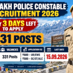 Ladakh Police Constable Recruitment 2026 banner: 331 posts, 10th pass matriculation eligibility, application fee Rs. 600 for UR/EWS and Rs. 500 for SC/ST/ALC, last date 15.09.2026