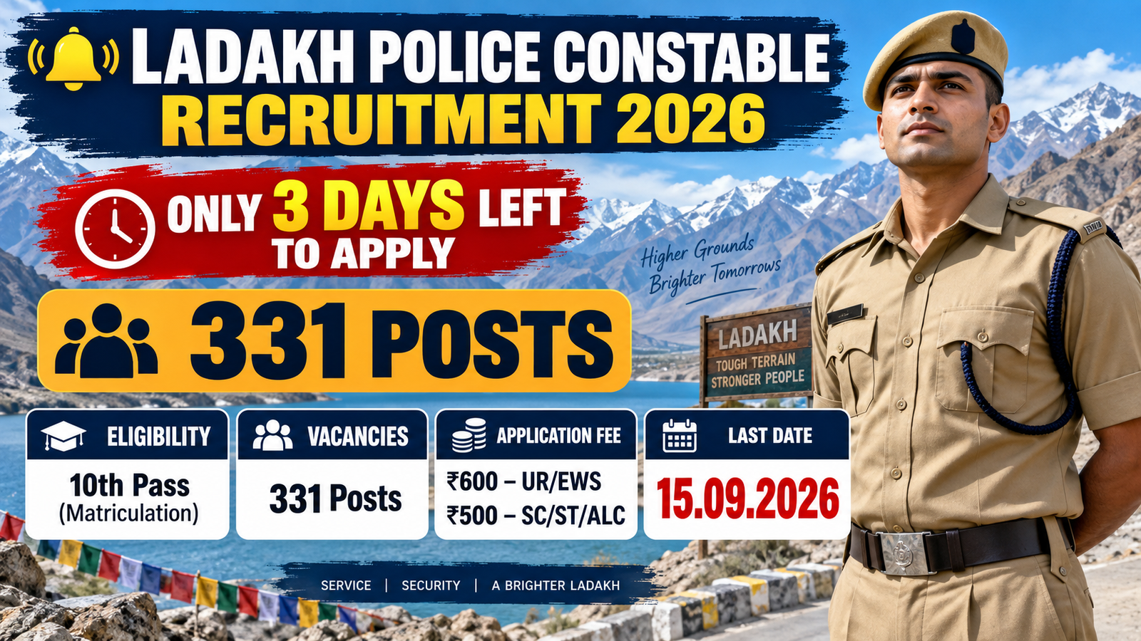 Ladakh Police Constable Recruitment 2026 banner: 331 posts, 10th pass matriculation eligibility, application fee Rs. 600 for UR/EWS and Rs. 500 for SC/ST/ALC, last date 15.09.2026