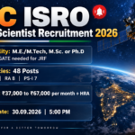SAC ISRO JRF, RA, Scientist Recruitment 2026 – 48 Posts, Apply by 30.09.2026 SAC ISRO Recruitment 2026 banner showing 48 vacancies for JRF, RA and Project Scientist-I with eligibility, salary Rs 37,000 to 67,000 and last date 30.09.2026