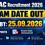 ISTRAC Recruitment 2026 exam date banner - Computer Based Test on 25.09.2026 for 26 posts under Advt. No. ISTRAC:02:2026
