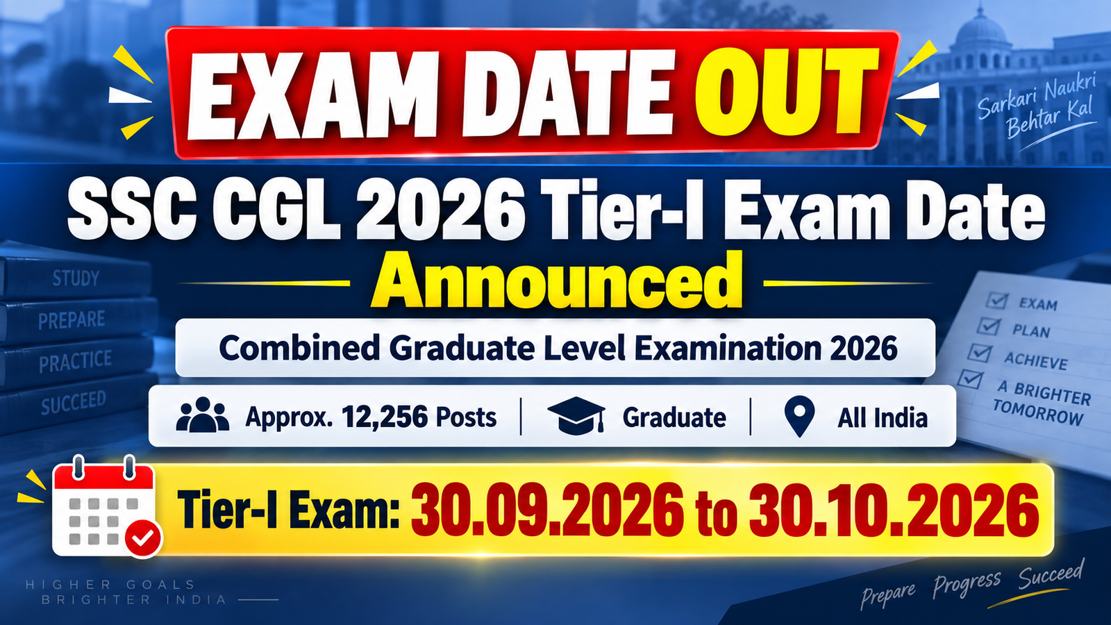 SSC CGL 2026 Tier-I exam date announced banner - Combined Graduate Level Examination 2026, approx 12,256 posts, exam from 30 September to 30 October 2026