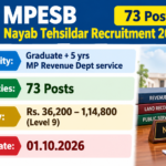 MPESB Nayab Tehsildar Recruitment 2026 banner showing 73 posts, eligibility graduate with 5 years MP Revenue Department service, salary Rs. 36,200 to 1,14,800 Level 9 and last date 01.10.2026