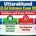 Uttarakhand D.El.Ed Entrance Exam 2026 syllabus and exam pattern banner - 200 MCQs, 4 sections, 200 marks, no negative marking, exam on 18.11.2026