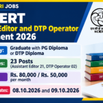 NCERT Assistant Editor and DTP Operator Recruitment 2026 banner - 23 posts, eligibility, salary Rs. 80,000 and Rs. 50,000 per month, walk-in dates 08.10.2026 and 09.10.2026