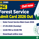 MPPSC State Forest Service Mains Admit Card 2026 out, exam on 27.09.2026 from 12:00 PM to 03:00 PM