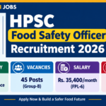 HPSC Food Safety Officer Recruitment 2026 banner showing 45 Group-B posts, eligibility, Rs. 35,400 per month salary and last date 19.10.2026