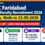 ESIC Faridabad Teaching Faculty Recruitment 2026 banner - 49 Professor, Associate Professor and Assistant Professor posts on contract, MD/MS/DNB as per NMC norms, Rs. 1,50,294 to Rs. 2,63,070 per month, walk-in interview on 23.09.2026 reporting 9:00 to 10:00 AM