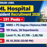 RML Hospital Senior Resident Recruitment 2026 banner listing 191 posts across 28 departments, MBBS with PG Degree Diploma or DNB eligibility, Level-11 pay and the 05.10.2026 last date