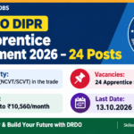 DRDO DIPR ITI Apprentice Recruitment 2026 - 24 apprentice seats in 7 trades, stipend Rs 9,600 to 10,560, last date 13.10.2026