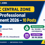 KVIC Central Zone Young Professional Recruitment 2026 - 10 posts, PG degree, below 27 years, last date 30.10.2026