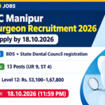 MPSC Manipur Dental Surgeon Recruitment 2026 – 13 posts, BDS eligibility, Level 12 pay, apply by 18.10.2026