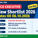 NEEPCO Executive (FTB) interview shortlist 2026 out under Advt 02/2026 – 217 entries, interviews 22.09.2026 to 06.10.2026