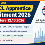 CPCL Apprentice Recruitment 2026 banner - Chennai Petroleum Trade, Technician and Graduate Apprentices, stipend Rs. 4,800 to 12,300, apply before 12.10.2026