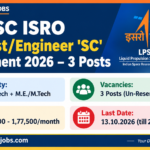 LPSC ISRO Scientist/Engineer SC Recruitment 2026 banner - 3 Un-Reserved posts, B.E./B.Tech plus M.E./M.Tech required, salary Rs 56,100 to 1,77,500 per month, last date 13.10.2026