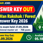 UPSSSC Van Rakshak and Forest Guard provisional answer key 2026 banner - mains exam held 27.09.2026, 708 posts, Uttar Pradesh, available till 05.10.2026