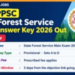 MPPSC State Forest Service Main Exam 2026 provisional answer key out on 29.09.2026 for sets A to D, objections open 5 days from the objection link going live