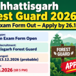 Chhattisgarh Forest Guard 2026 written exam form banner: apply by 26.10.2026, probable exam 13.12.2026 at Raipur