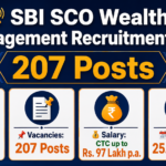 SBI SCO Wealth Management Recruitment 2026 banner showing 207 posts, eligibility Graduate PG CA CFA, CTC up to Rs. 97 lakh per annum and last date 25.09.2026