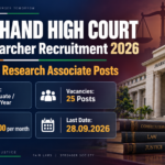 Jharkhand High Court Law Researcher Recruitment 2026 - apply for 25 Research Associate posts, Law Graduate or LLB Final Year, Rs. 40,000 per month, last date 28.09.2026