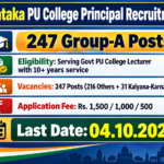 KEA Karnataka PU College Principal Recruitment 2026 banner showing 247 Group-A posts, eligibility of serving Govt PU College Lecturer with 10+ years service, 216 Others plus 31 Kalyana-Karnataka vacancies, application fee Rs. 1,500 / 1,000 / 500 and last date 04.10.2026