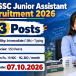 UKSSSC Junior Assistant Recruitment 2026 banner: 553 posts, eligibility Intermediate 12th plus typing, salary Rs 19,900 to 92,300 per month, last date 07.10.2026