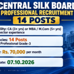 Central Silk Board Young Professional Grade-3 Recruitment 2026 banner: 14 posts, CA or MBA / M.Com with Govt-sector experience, Rs. 70,000 per month, last date 07.10.2026