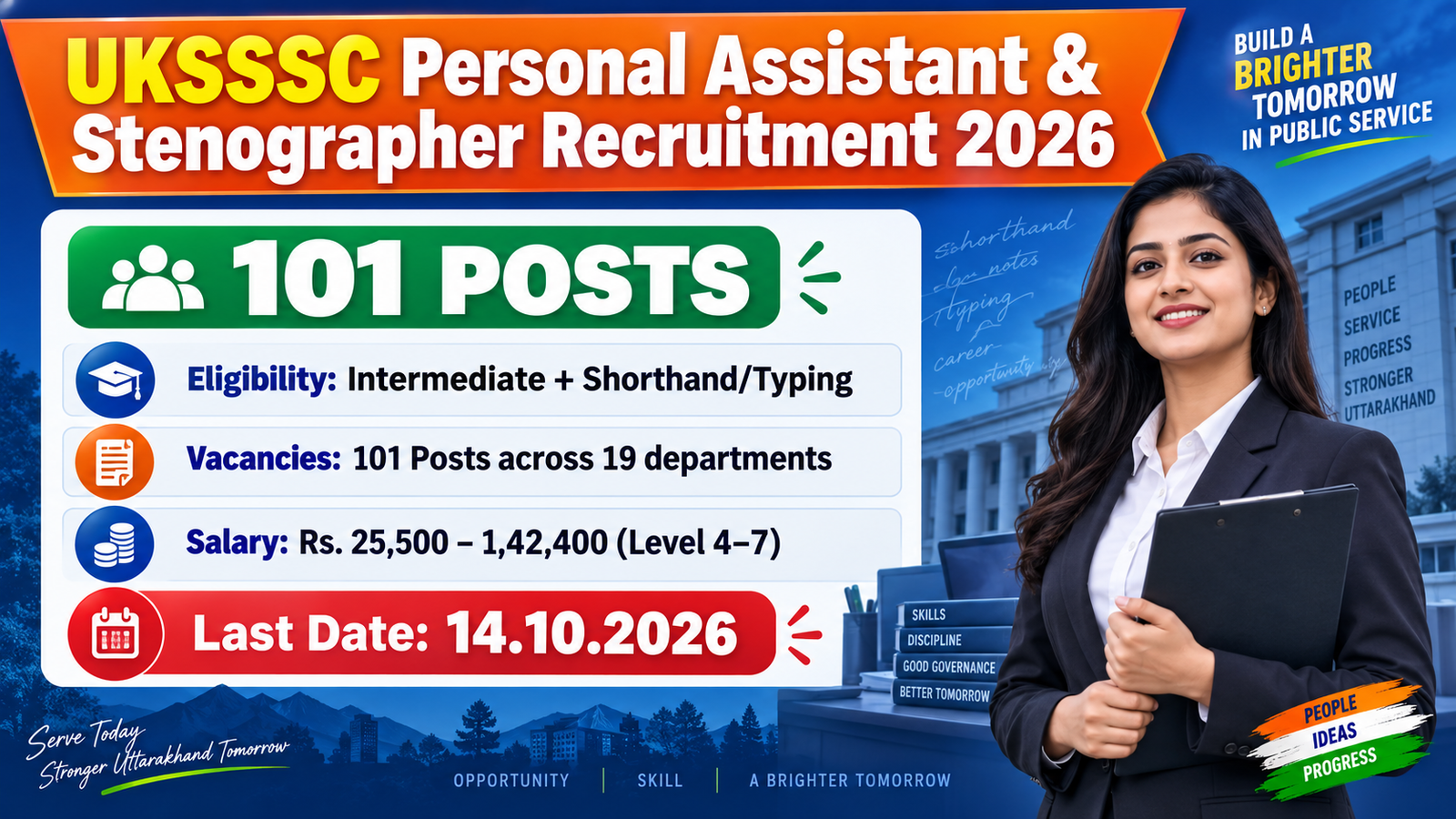 UKSSSC Personal Assistant and Stenographer Recruitment 2026 banner showing 101 posts across 19 departments, Intermediate plus shorthand eligibility, Rs. 25,500 to 1,42,400 salary and 14.10.2026 last date