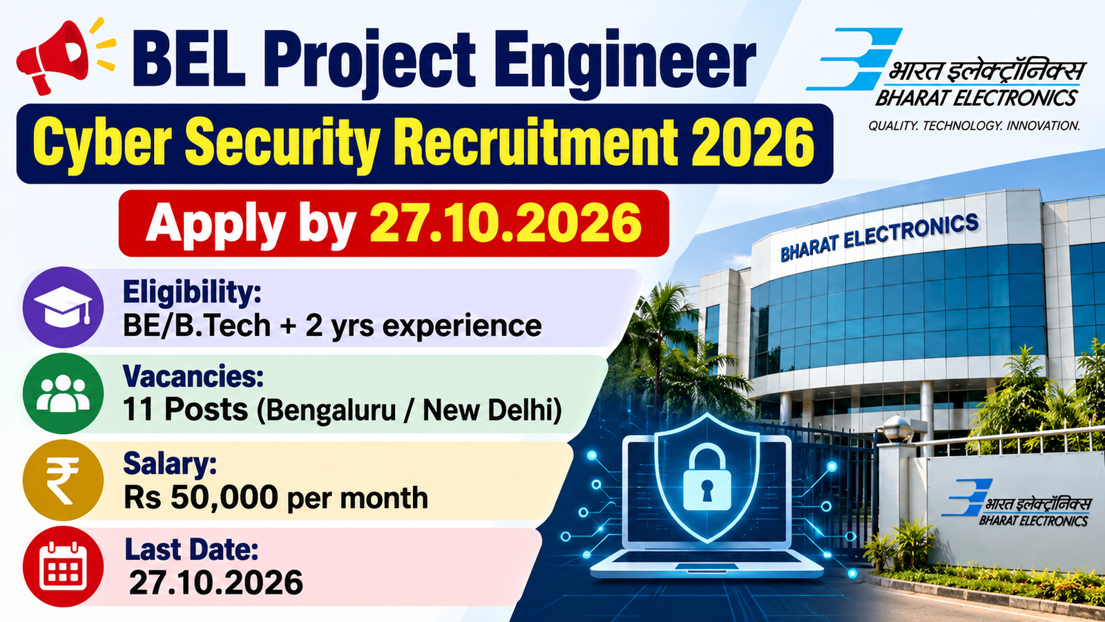 BEL Project Engineer Cyber Security Recruitment 2026: 11 posts, Rs 50,000 per month, apply by 27.10.2026