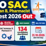 ISRO SAC skill test 2026 schedule for Technician B and Pharmacist A