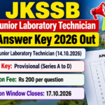 JKSSB Junior Laboratory Technician Answer Key 2026 Out – Raise Objection JKSSB Junior Laboratory Technician Answer Key 2026 out: provisional key for the 14.10.2026 exam, objection fee Rs 200 per question, window closes 17.10.2026