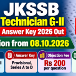 JKSSB Technician G-II answer key 2026 banner showing objection from 08.10.2026, Rs 200 fee per question and last date 10.10.2026
