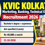 KVIC Kolkata Marketing, Banking, Technical Expert Recruitment 2026 poster with eligibility, vacancies, salary and last date 21.10.2026