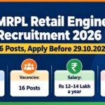 MRPL Retail Engineer Recruitment 2026 – 16 Posts, Apply Before 29.10.2026 MRPL Retail Engineer Recruitment 2026 – 16 Posts, Apply Before 29.10.2026