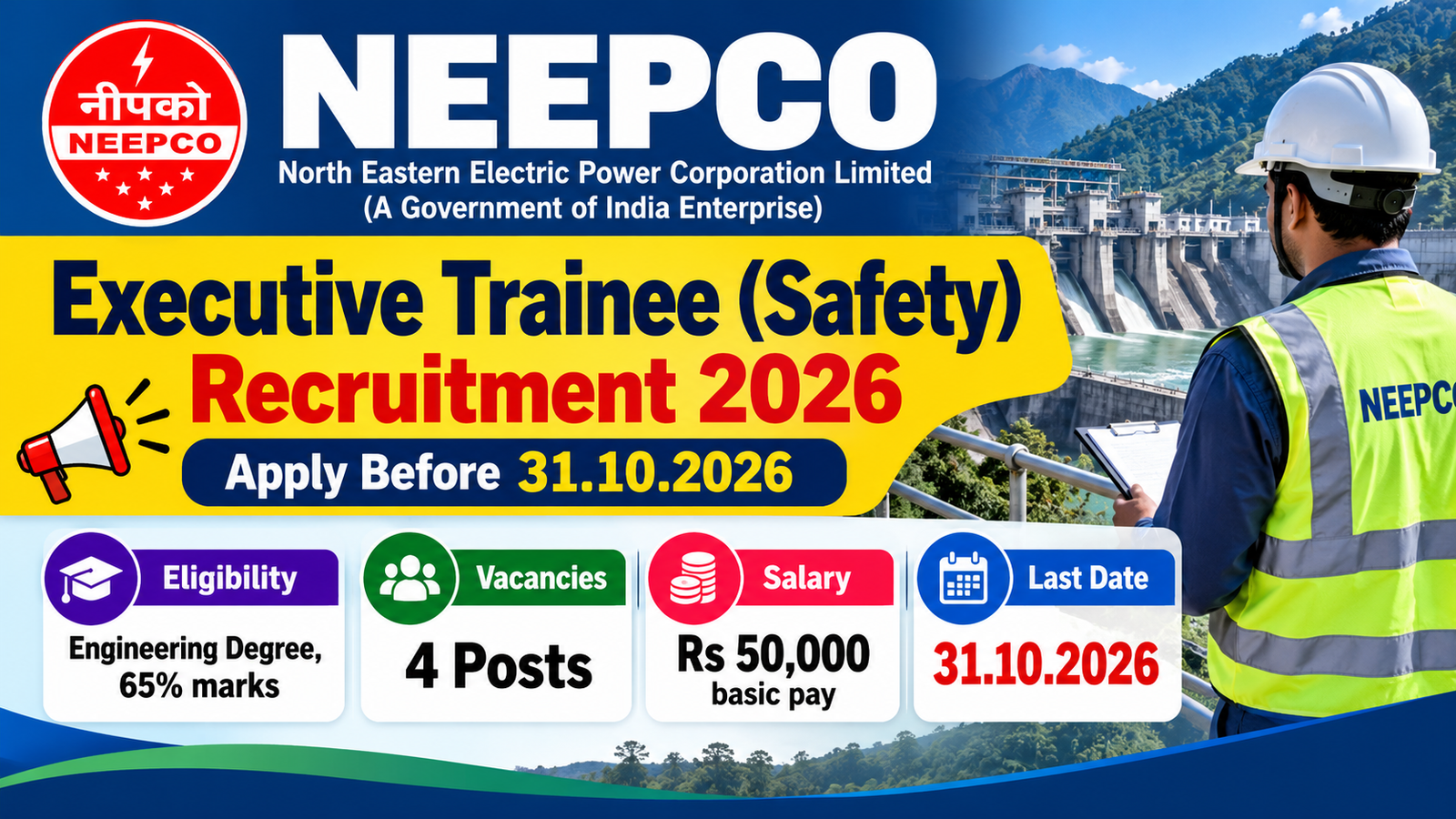 NEEPCO Executive Trainee (Safety) Recruitment 2026 banner – 4 posts, apply before 31.10.2026