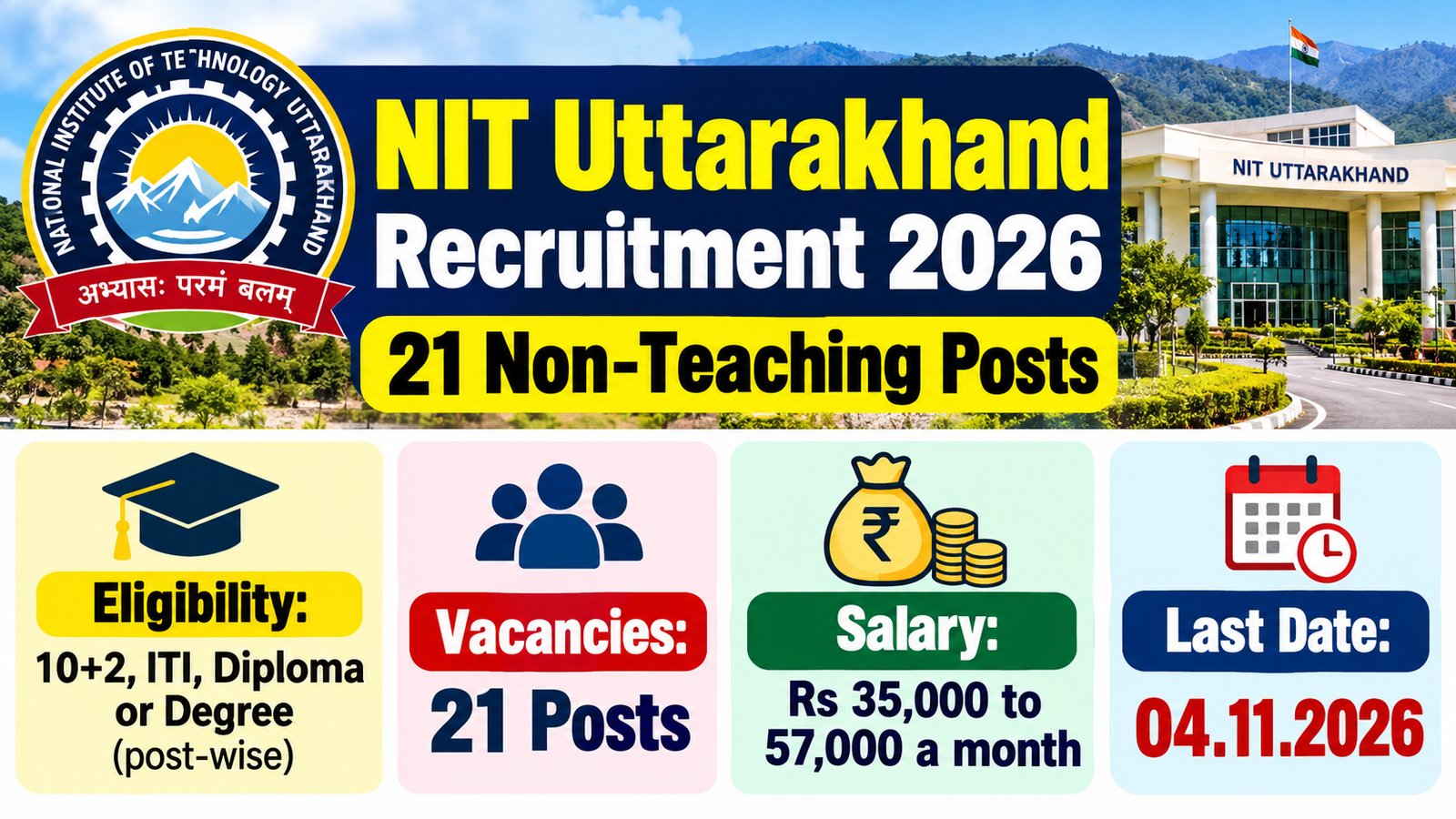 NIT Uttarakhand Recruitment 2026 poster: 21 non-teaching posts, last date 04.11.2026