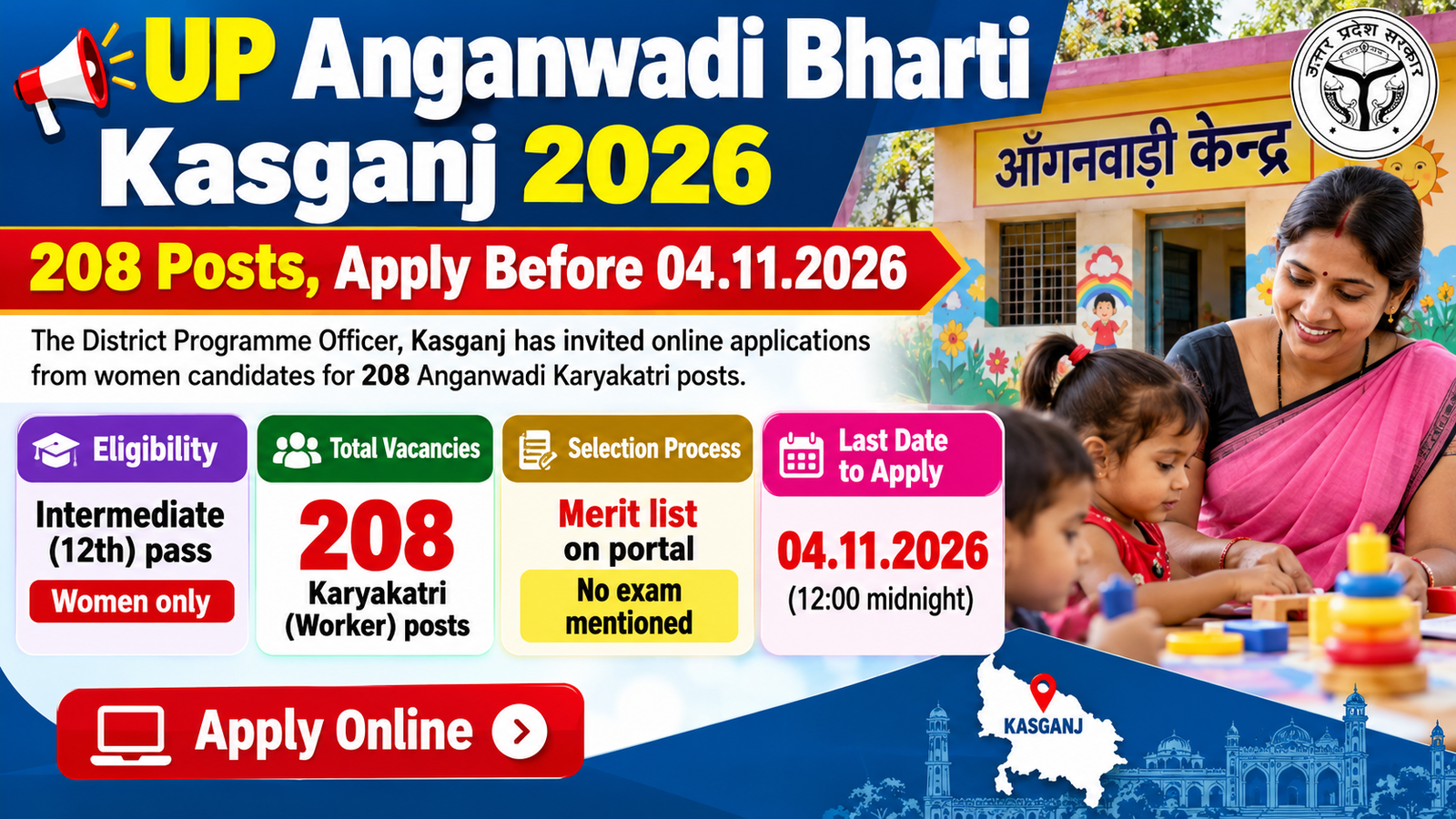 UP Anganwadi Bharti Kasganj 2026 – 208 Karyakatri posts, women only, apply before 04.11.2026