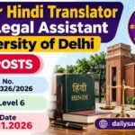 University of Delhi Junior Hindi Translator and Legal Assistant recruitment 2026 banner: 3 posts, Advt. No. R and P/326/2026, Pay Level 6, last date 20.11.2026