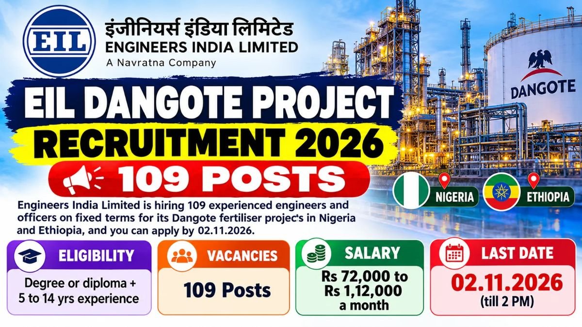 EIL Dangote Project Recruitment 2026 banner: 109 posts for Nigeria and Ethiopia, last date 02.11.2026