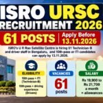 ISRO URSC Recruitment 2026 – 61 Posts, Apply Before 13.11.2026 ISRO URSC Recruitment 2026 poster: 61 Technician-B and driver posts, apply before 13.11.2026
