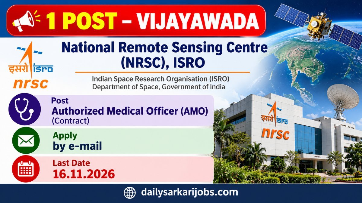 NRSC Authorized Medical Officer Vijayawada Recruitment 2026 banner showing 1 post, apply by e-mail, last date 16 November 2026